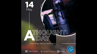 A Thought A Day | May 14, 2024