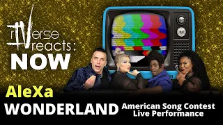 rIVerse Reacts: NOW - Wonderland by AleXa (Performance on NBC's American Song Contest Reaction)