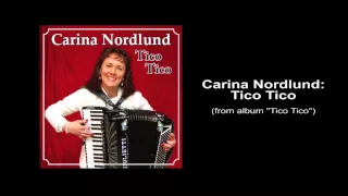Carina Nordlund - Tico Tico