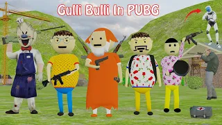 Gulli Bulli In PUBG Part 1 | Battle Royal | Gulli Bulli | Make Joke Of Horror