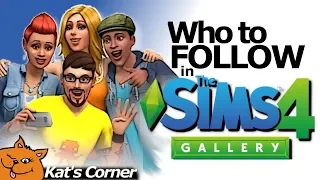 Sims 4 Gallery Who to Follow (Ep 01)