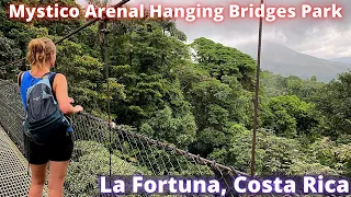 Mistico Arenal Hanging Bridges Park