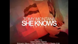 Tomy Montana: She Knows (BeatFlashers & Giova Remix)