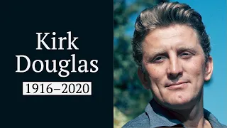 2020 Deaths: R.I.P. Kirk Douglas, legendary Hollywood movie star