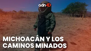 El CJNG está poniendo minas en los caminos de Michoacán | Todo Personal