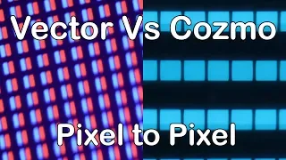 Cozmo Vs Vector - Screen Comparison - See Each Pixel