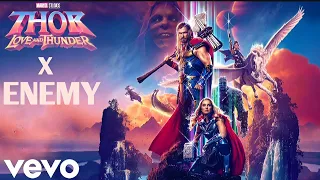 Thor x Enemy || Thor Love And Thunder「FMV」