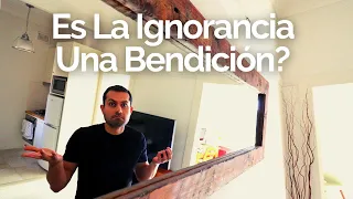 Por Qué La Ignorancia NO Es Una Bendición? 😱