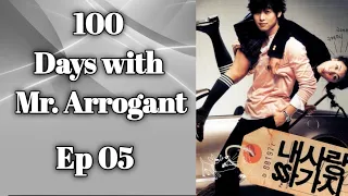 100 Days with Mr. Arrogant 내사랑 싸가지 Ep 5 [Eng Sub] Ur Choice