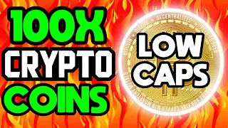 3 LOW CAP Crypto Coins That Could Turn $1,000 Into $100,000! (URGENT!)