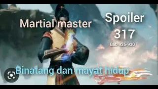 spoiler Martial master 317 versi novel