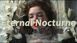 ETERNAL NOCTURNE - DEATHS WHISPER (OFFICIAL VIDEO) 4k