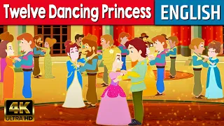 Twelve Dancing Princess - Story In English | Stories for Teenagers | English Fairy Tales 2023
