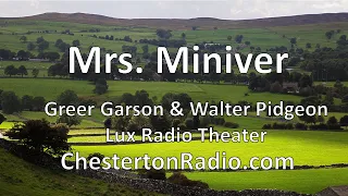 Mrs. Miniver - Greer Garson - Walter Pidgeon - Lux Radio Theater