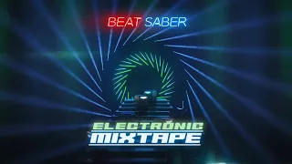 [Beat Saber] Electronic Mixtape Music Pack - All Songs