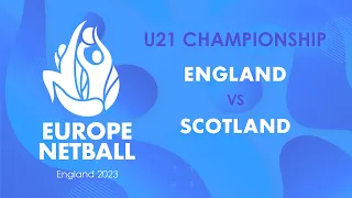 England vs Scotland | Europe Netball U21 Championship