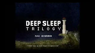 DEEP SLEEP TRILOGY - Launch Trailer