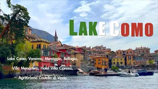 Ep.51 Lake Como Italy  April 2023 , Varenna, Menaggio, Bellagio