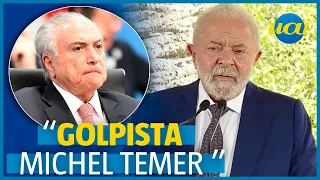 Lula chama Temer de 'golpista' e diz que herdou país 'destruído'