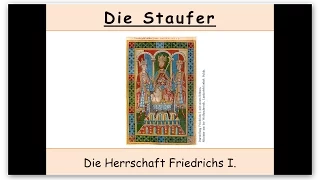 Kaiser Friedrich I. Barbarossa - Die Staufer (Teil 3/4)