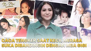 CACA TENGKER CERITA MASA KECIL BERSAMA NAGITA SLAVINA #ITSME