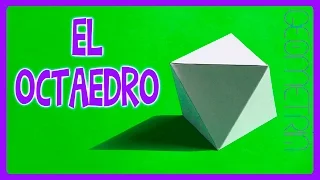 Como hacer un Octaedro, paso a paso (simple y fácil)