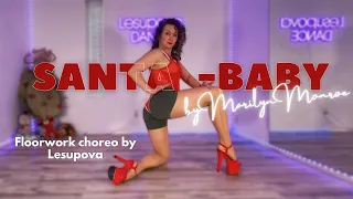 Santa-baby by Marilyn Monroe/Floorwork choreo by Lesupova/Elena Smith