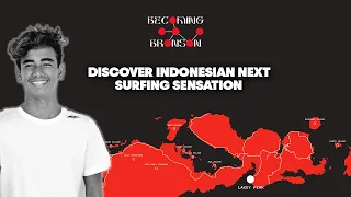 BECOMING BRONSON | Indonesia's Next Surfing Sensation