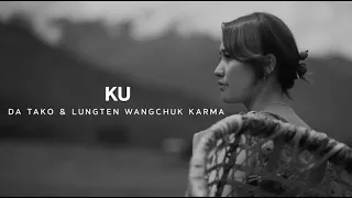 KU - TheLungten & Da TaKo (Lyric Video)