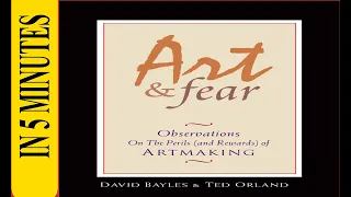 Top Selling Book? Art & Fear Observations On The Perils (And Rewards) Of Artmaking