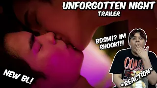 (NEW BDSM BL?!) ร้ายนักนะ..รักของมาเฟีย | Unforgotten Night The Series - REACTION