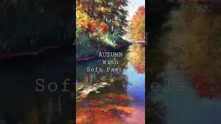 DRAWING AUTUMN WITH SOFT PASTELS / Осенний пейзаж сухой пастелью