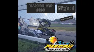 Diamond Cup 2023! Meridian Speedway, Meridian Idaho      (NIGHT ONE)