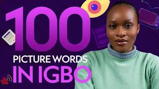 Beginner Friendly: 100 Picture Words In Igbo | Everyday Igbo Words | Igbo Language | Standard Igbo