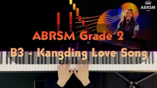 ABRSM Grade 2 - B3: Kangding Love Song - Traditional Chinese - Syllabus 2023 & 2024 - Piano Tutorial