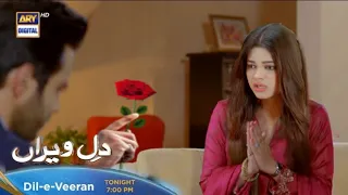 Dil-e-Veeran Episode 47&48 - Promo Review Dil e Veeran Episode 48 | Full Episode | ARY Digital Drama