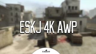 Eskj 4K with AWP