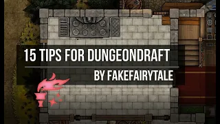 DungeonDraft - 15 Quick tips & tricks to improve your map-making!