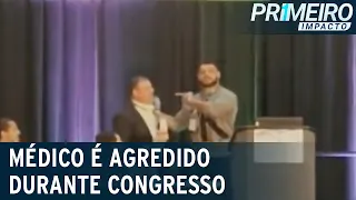 Médico é agredido durante discurso em congresso de medicina | Primeiro Impacto (02/06/23)