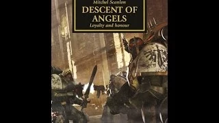 Book Review Nr. 23: "Horus Heresy Descent of Angels." (Dark Angels)