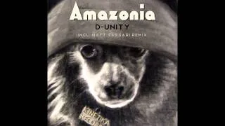 D-Unity - Amazonia (Matt Sassari Remix) [Kinetika Records]