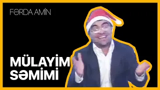 Fərda Amin — Mülayim Səmimi | Tam Sərbəst