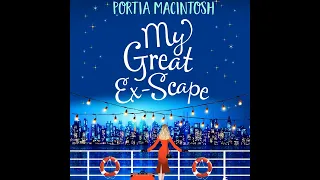 Portia MacIntosh - My Great Ex-Scape - A Laugh Out Loud Romantic Comedy For 2020