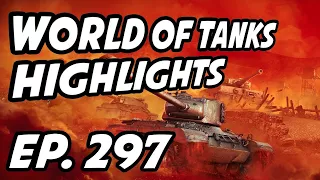 World of Tanks Daily Highlights | Ep. 297 | Pushing_pixels, QuickyBaby, Swift_m0ti0n, dre3dd