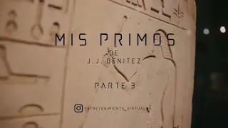 My Cousins by J J Benítez - Part N°3 | Digital Audio