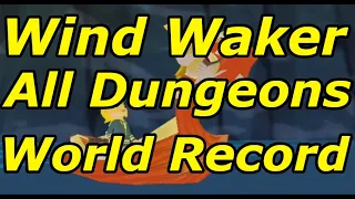 Zelda: Wind Waker All Dungeons Speedrun in 2:20:54 [World Record]