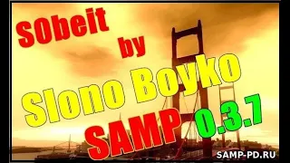 Собейт SlonoBoyko 2020 года   SAMP 0 3 7