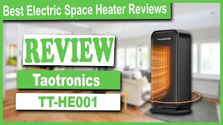 Taotronics TT-HE001 Space Heater Review - Best Electric Space Heater Reviews