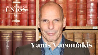 Yanis Varoufakis | Cambridge Union