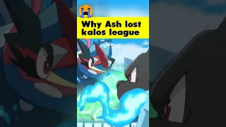 Why Ash lost kalos league 😭 #shorts #pokemon